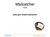 Įdiekite „MailCatcher“ „CentOS 7“.