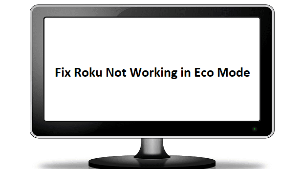 Arregla laplicació Roku que no funciona en mode Eco