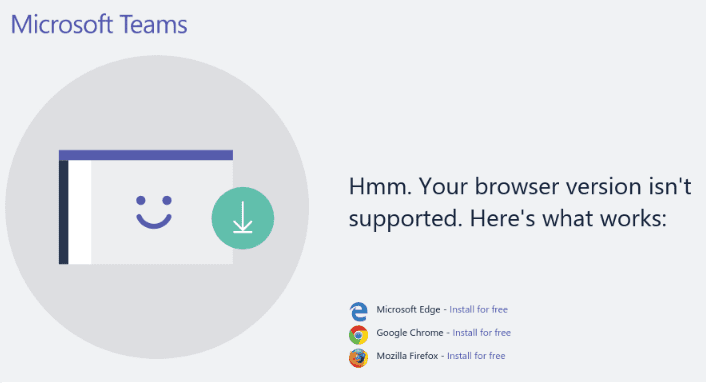 Arregla el navegador Microsoft Teams no compatible