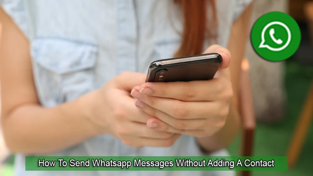 Com enviar missatges de WhatsApp sense afegir un contacte