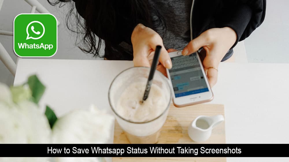 Jak uložit stav WhatsApp bez pořizování snímků obrazovky