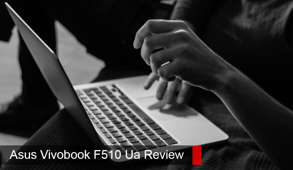 Revisió Asus Vivobook F510 Ua