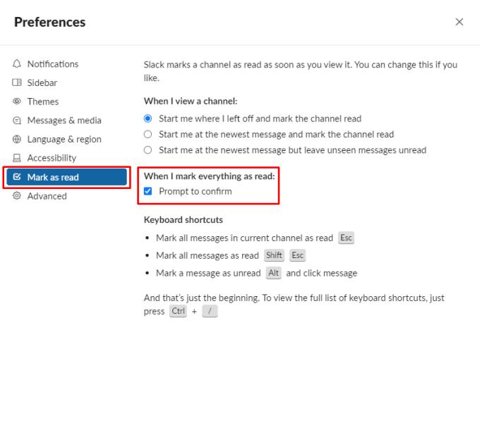 Slack: Hur man inaktiverar uppmaningen för att bekräfta att markera allt som läst