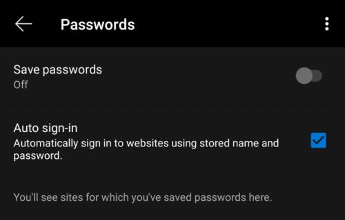 Edge för Android: Hur man stoppar uppmaningen att spara dina lösenord