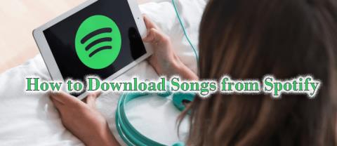 Hur man laddar ner låtar från Spotify