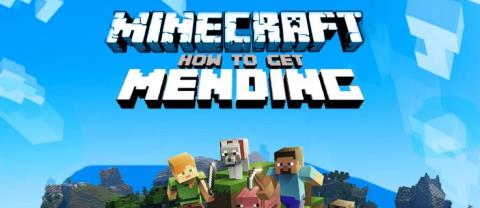 Как да получите Mending в Minecraft