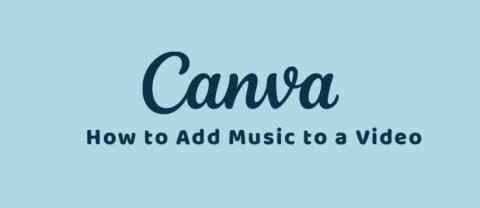 Canva: kā pievienot mūziku videoklipam