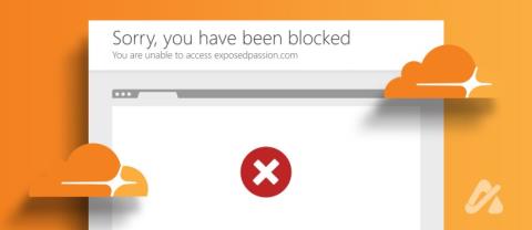 Πώς να διορθώσετε το σφάλμα Cloudflare Έχετε αποκλειστεί.