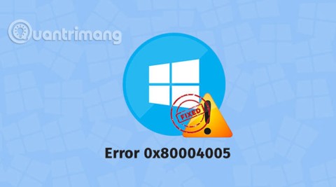 Kaip ištaisyti klaidos kodą 0x80004005