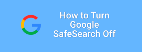 Slik slår du av Google SafeSearch