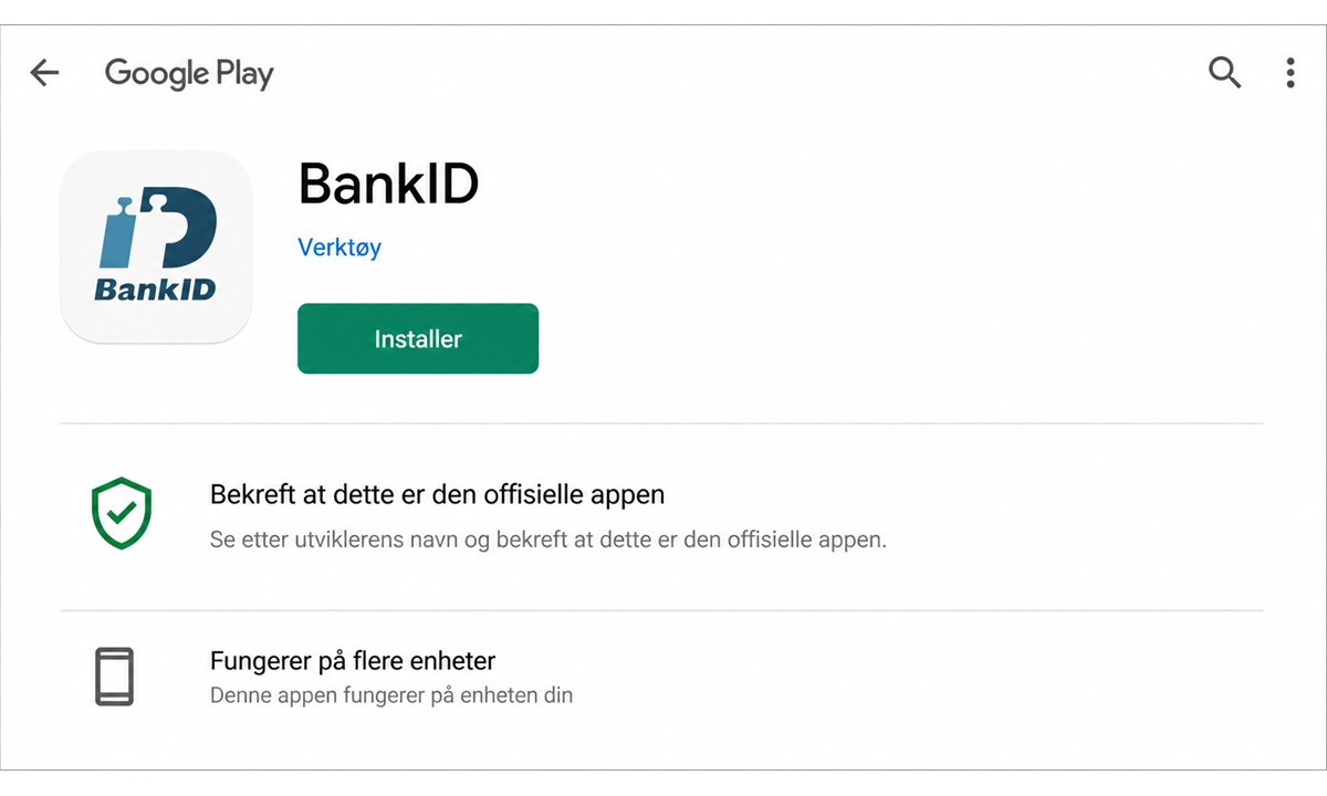 Laste ned BankID fra Google Play på ny Android-telefon