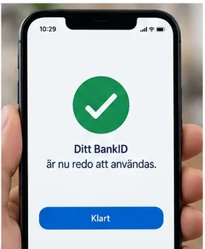 Illustration av en bekräftelse på att BankID är redo att användas.
