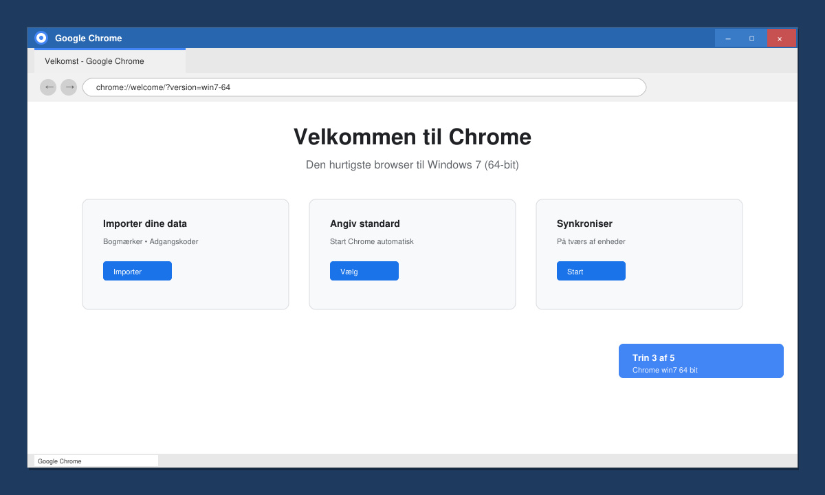 Chrome-browser vindue åbent på Windows 7 med velkomstskærm