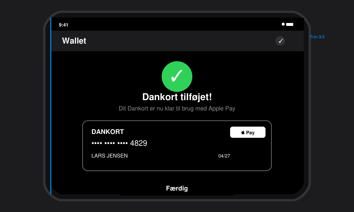 Bekræftelsesskærm i Wallet efter vellykket tilføjelse af Dankort