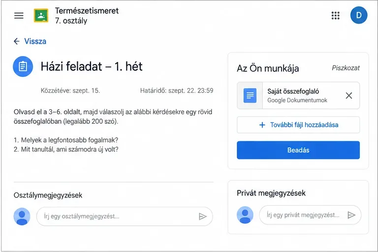 Google Classroom feladat-részletek diákoldalon saját dokumentummal, További fájl hozzáadása gombbal és Beadás gombbal.