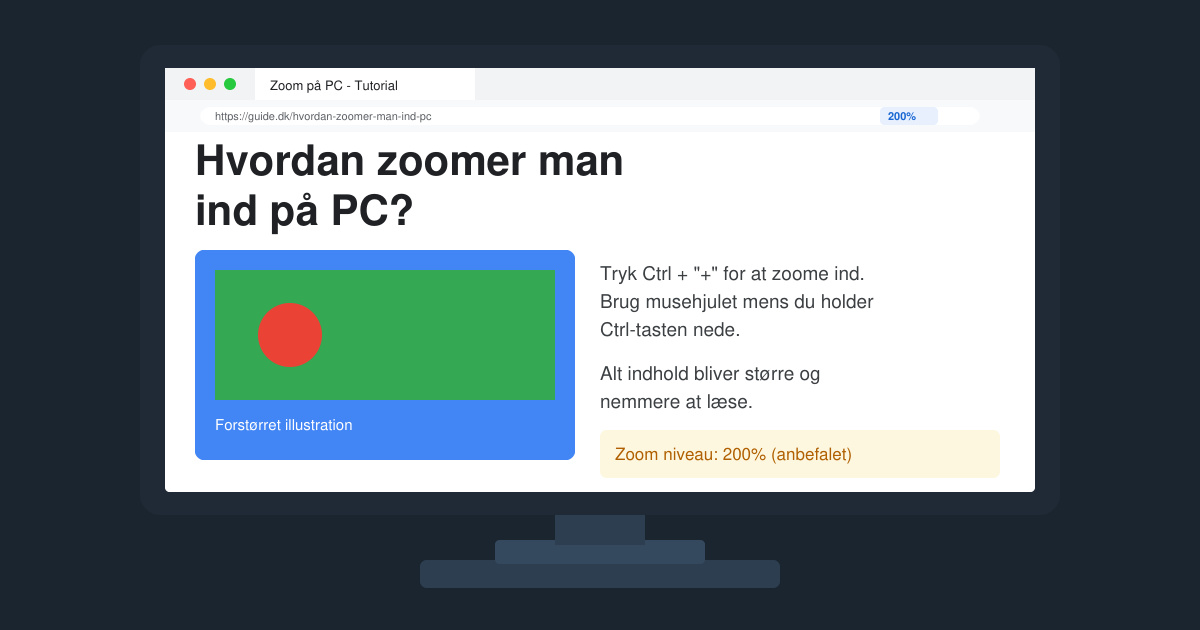 Hvordan zoomer man ind på PC
