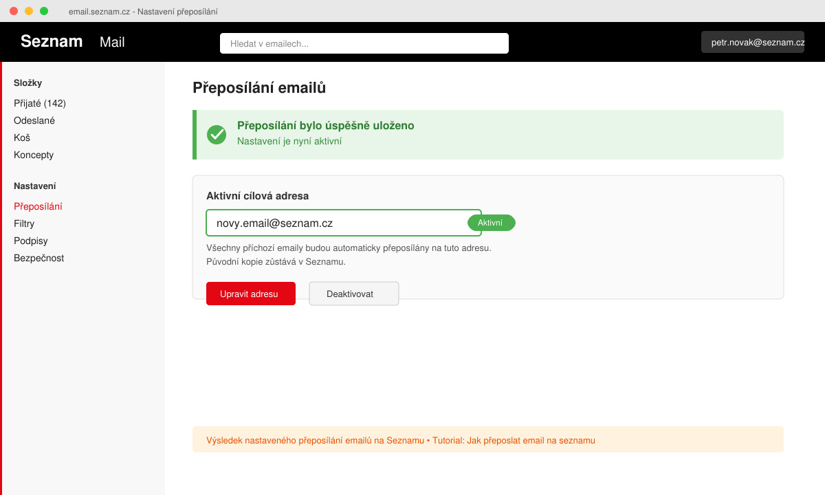 Výsledek nastaveného přeposílání emailů na Seznamu