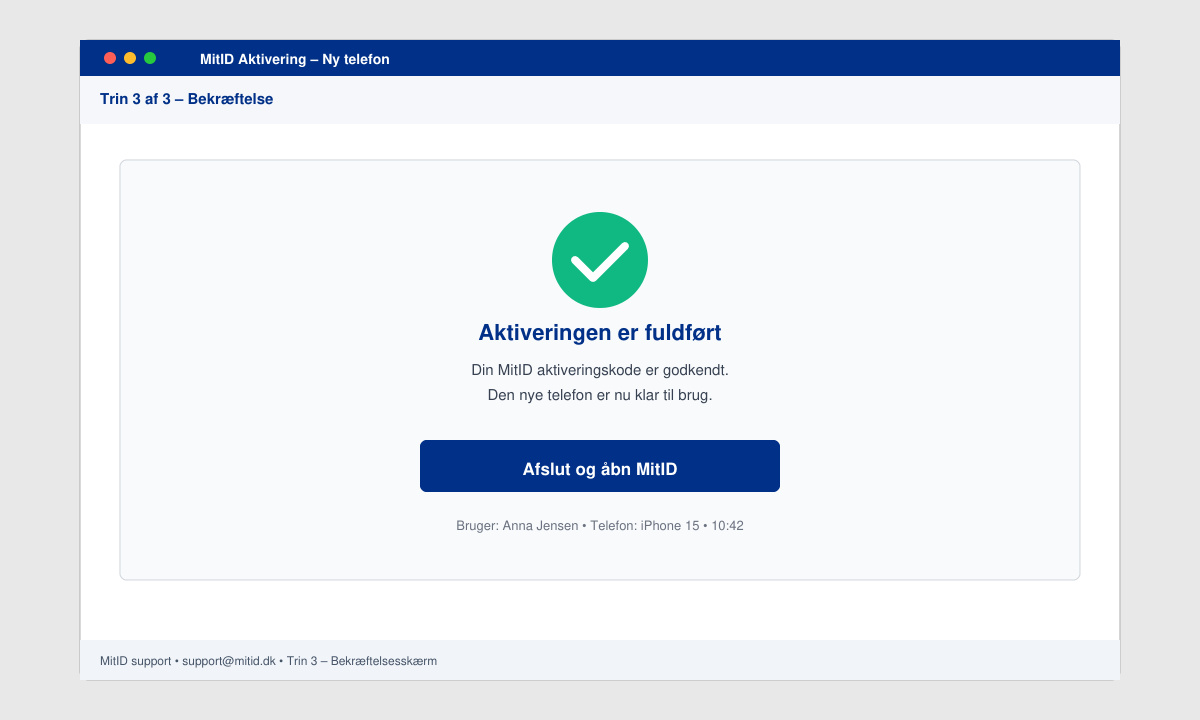 Bekræftelsesskærm efter indtastning af MitID aktiveringskode på ny telefon