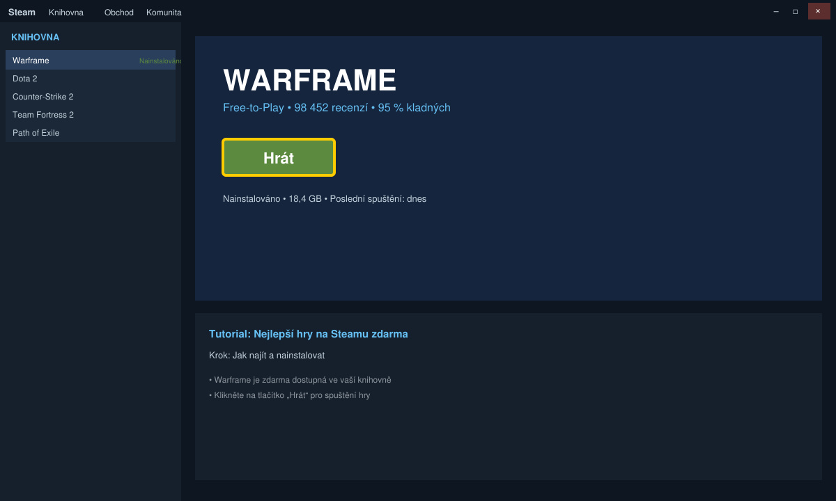 Steam knihovna s nainstalovanou hrou Warframe připravenou ke spuštění