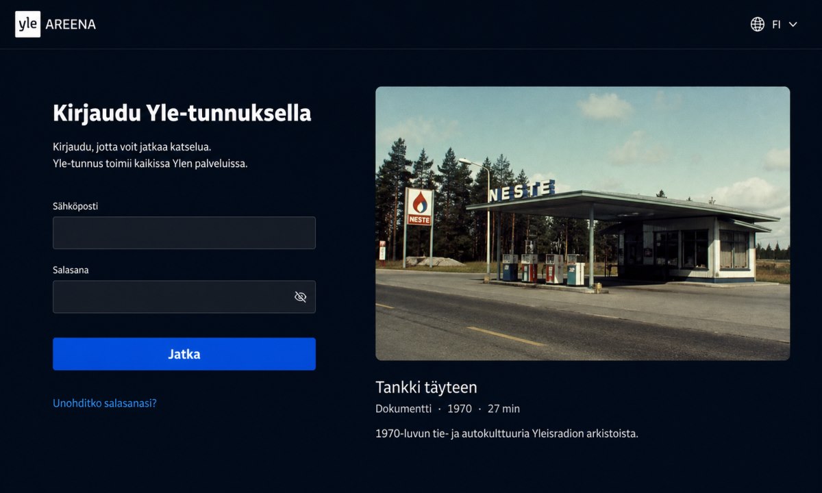 Yle Areena kirjautuminen Tankki täyteen katsomiseen